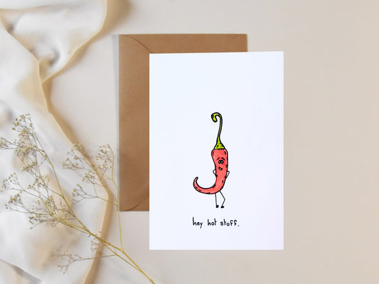 "Hey Hot Stuff!" - Handmade Card